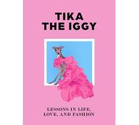 Thomas Shapiro Tika the Iggy Katherine Shapiro Tika the Iggy (Copertina rigida)