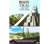 Tikal and the Mayan Gods