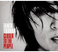 Tikaram Tanita - Closer To The People