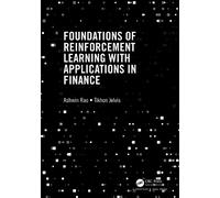 Tikhon Jelvis A Foundations of Reinforcement Learning with Ap (Copertina rigida)