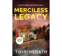 Tikiri Herath Merciless Legacy - LARGE PRINT EDITION (Tascabile)