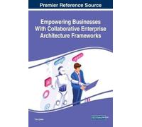Tiko Iyamu Empowering Businesses With Collaborative Enterpris (Copertina rigida)