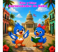 Tiko y Tika: Curiosidades de Cuba