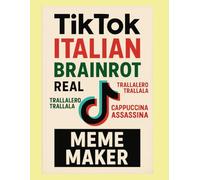 tiktok italian brainrot real meme maker