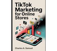 TIKTOK MARKETING FOR ONLINE STORES