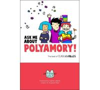 Tikva Wolf Ask Me About Polyamory (Tascabile)