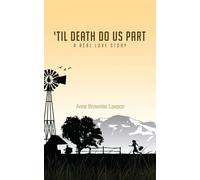 'Til Death Do Us Part: A Real Love Story