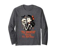 TIL Death, Tesoro, Sono Ancora Qui Design Maglia a Manica