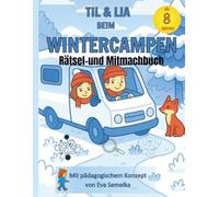 Til&Lia beim Wintercampen: Rätsel-und Mitmachbuch