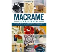Tilda Gregory Macramé for Beginners (Tascabile)