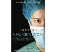 Tilda Shalof A Nurse's Story (Tascabile)