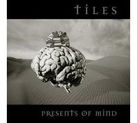 Tiles - Presents Of Mind