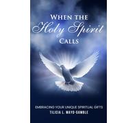 Tilicia Mayo-Gamble When the Holy Spirit Calls (Tascabile)