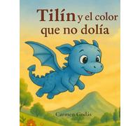 Tilín y el color que no dolía