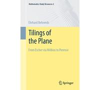 Ehrhard Behrends Tilings of the Plane (Tascabile) Mathematics Study Resources