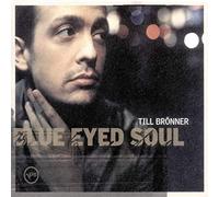 Till Broenner - Blue Eyed Soul
