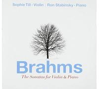 Till, Sophie - Brahms Sonatas For Violin & Piano