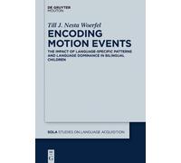 Till Woerfel Encoding Motion Events (Tascabile)