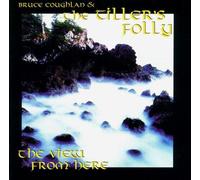 Tiller's Folly - View From Here