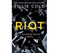 Tillie Cole Riot (Tascabile) Scarred Souls