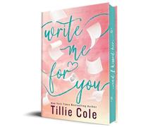 Tillie Cole Write Me for You (Copertina rigida)