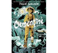 Tillie Walden Clementine Book Two (Tascabile) Clementine