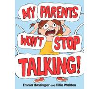 Tillie Walden Emma Hunsinger My Parents Won't Stop Talking (Copertina rigida)