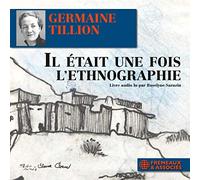 Tillion/ Sarazin - Il Etait Une Fois L'Ethnograph