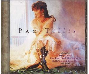 Tillis, Pam - All of This Love