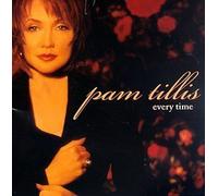 Tillis, Pam - Every Time by Tillis, Pam (1998) Audio CD