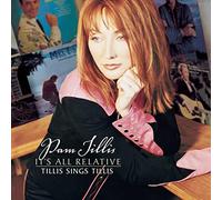 Tillis,Pam - It'S All Relative