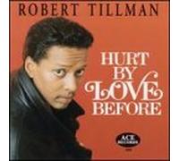 Tillman, Robert - Hurt by Love