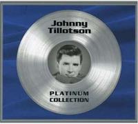 Tillotson, Johnny - Platinum Collection
