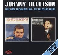 Tillotson Johnny - Talk Back Trembling Lips/The Tillotson T