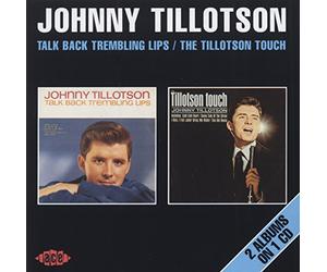 Tillotson Johnny - Talk Back Trembling Lips/The Tillotson T