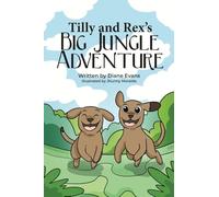 Tilly and Rex's Big Jungle Adventure