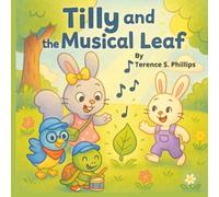 Tilly and the Musical Leaf
