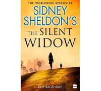 Tilly Bagshawe Sidney Sheldon Sidney Sheldon’s The Silent Widow (Tascabile)