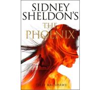 Tilly Bagshawe Sidney Sheldon The Phoenix (Tascabile)