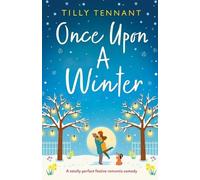 Tilly Tennant Once Upon a Winter (Tascabile)