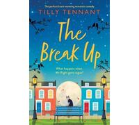 Tilly Tennant The Break Up (Tascabile)
