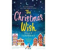 Tilly Tennant The Christmas Wish (Tascabile)