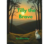 Tilly the Brave