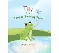 Tilly the Tongue-Twirling Star!