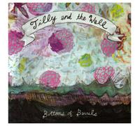 Tilly & the Wall - Bottoms of Barrels