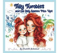 Tilly Tumbles and the Silly Season Mix-Ups