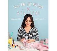 Tilly Walnes Tilly and the Buttons: Stretch (Tascabile)