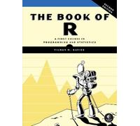 Tilman M. Davies The Book of R, 2nd Edition (Tascabile)
