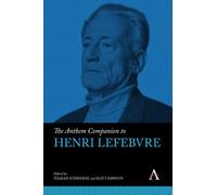 Tilman Schwarze The Anthem Companion to Henri Lefebvre (Copertina rigida)