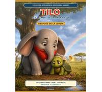 TILO: Después de la lluvia: El elefante de la barba roja: Tristeza y consuelo